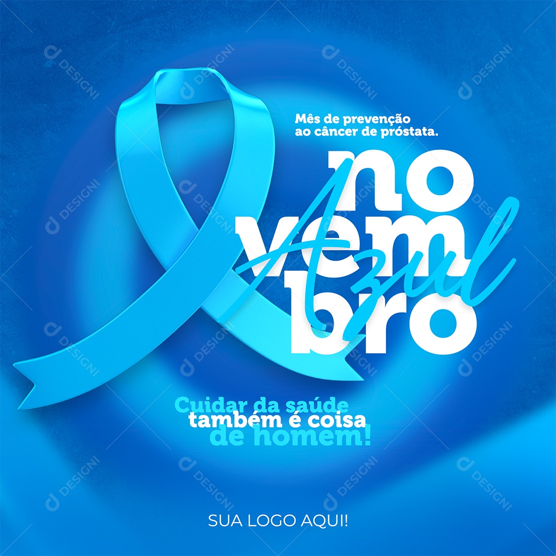 Cuida da Sua Saúde Novembro Azul Social Media PSD Editável