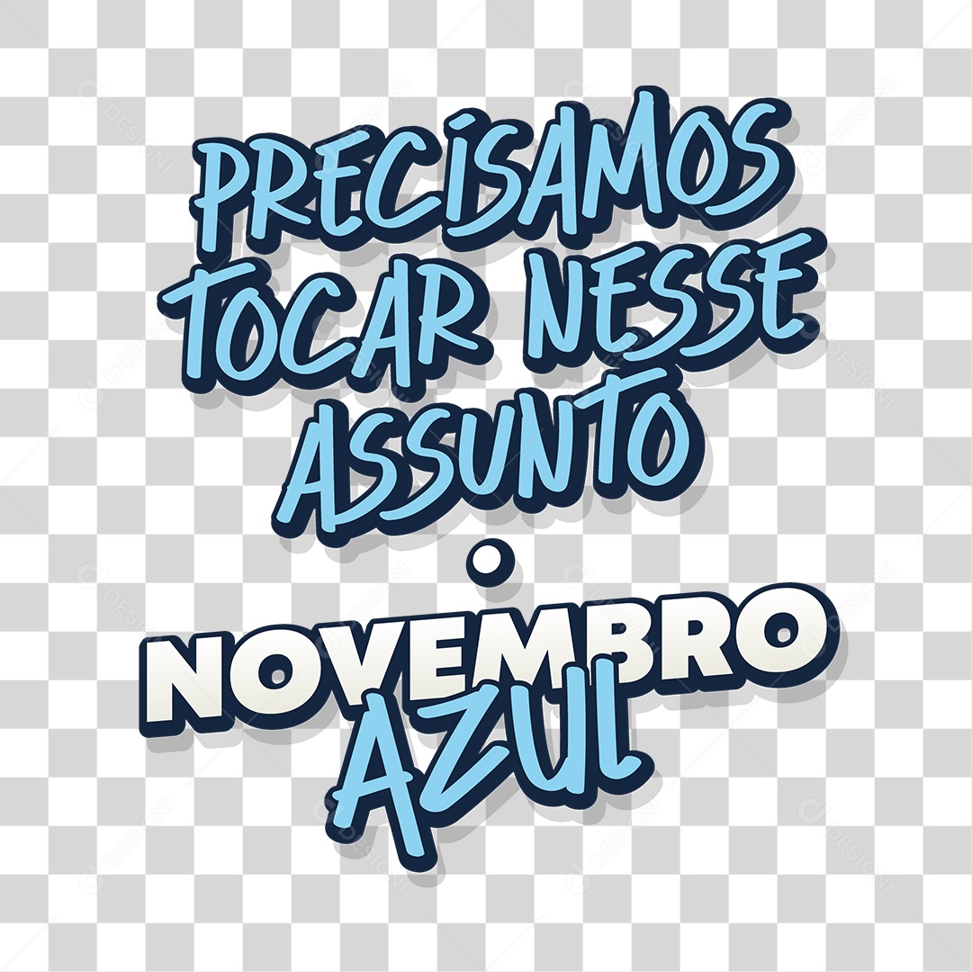 Lettering Precisamos Tocar Nesse Assunto Novembro Azul EPS + PNG