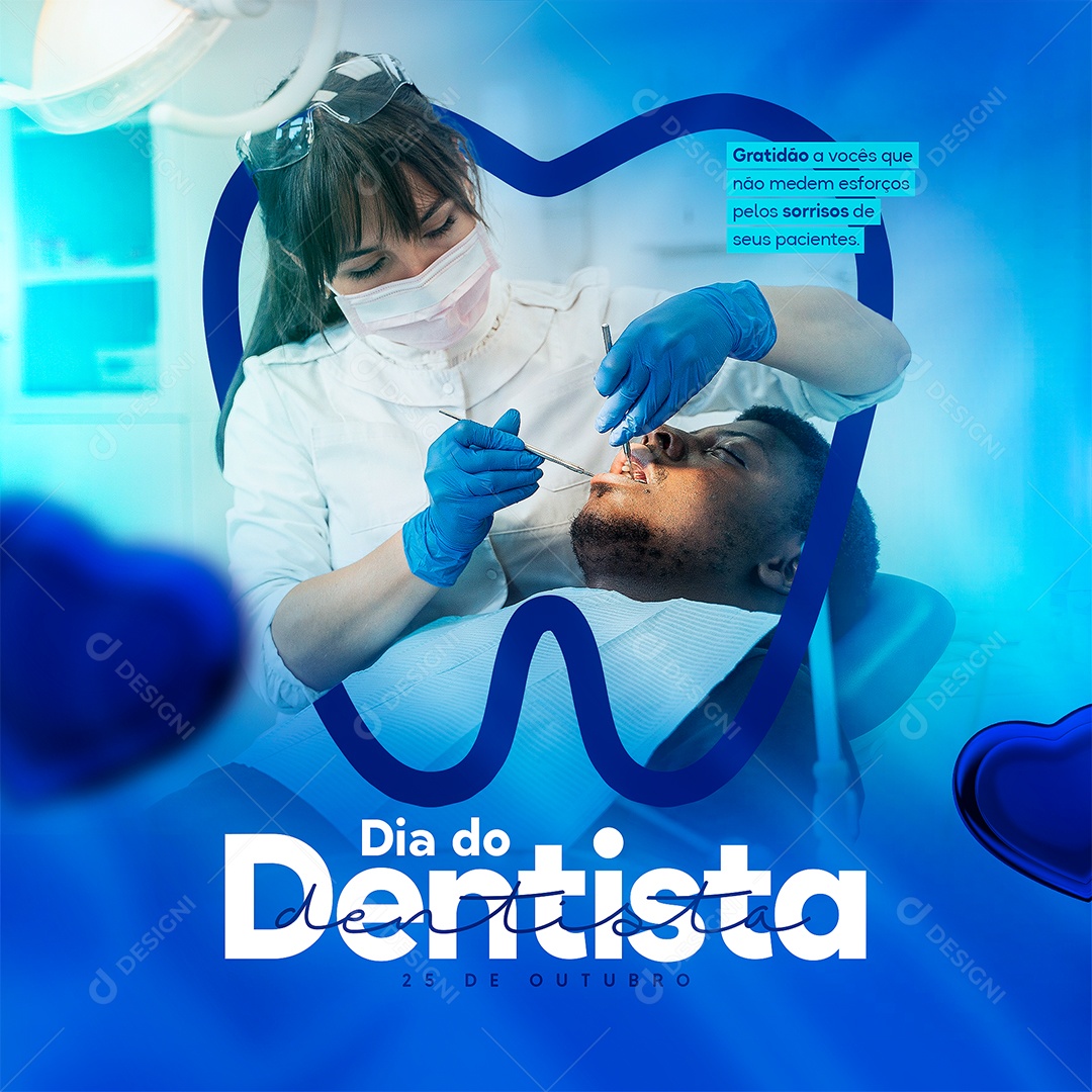 Gratidão a Você Dia do Dentista 25 De Outubro Social Media PSD Editável