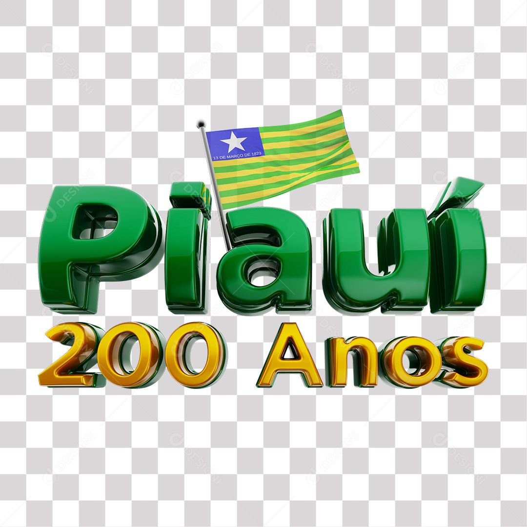 Piauí 200 Anos Texto 3D Verde e Amarelo para Composição PNG Transparente