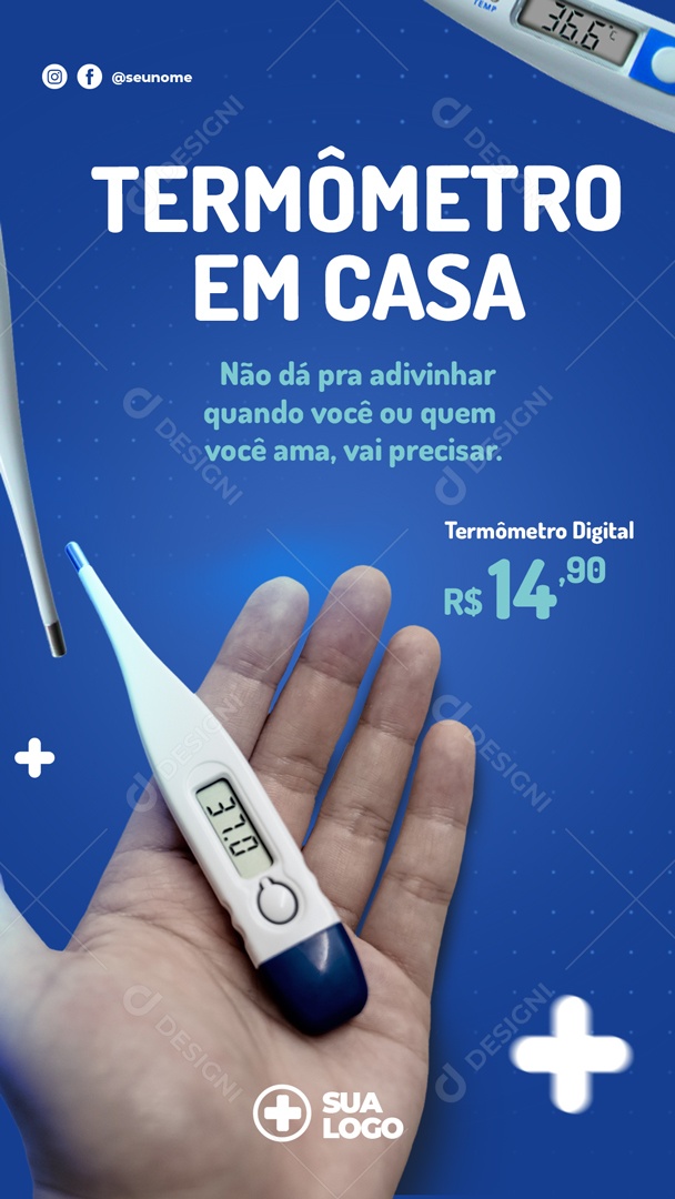 Termômetro Em Casa Não da Pra Adivinhar Quando Vai Precisar Compre o Seu Social Media PSD Editável