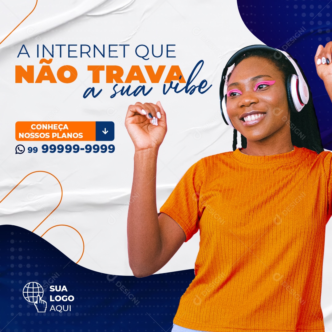 A Internet Que Não Trava Contrate Nossos Serviços Social Media PSD Editável