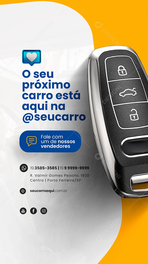 Story O Seu Próximo Carro Está Aqui na Concessionária Social Media PSD Editável