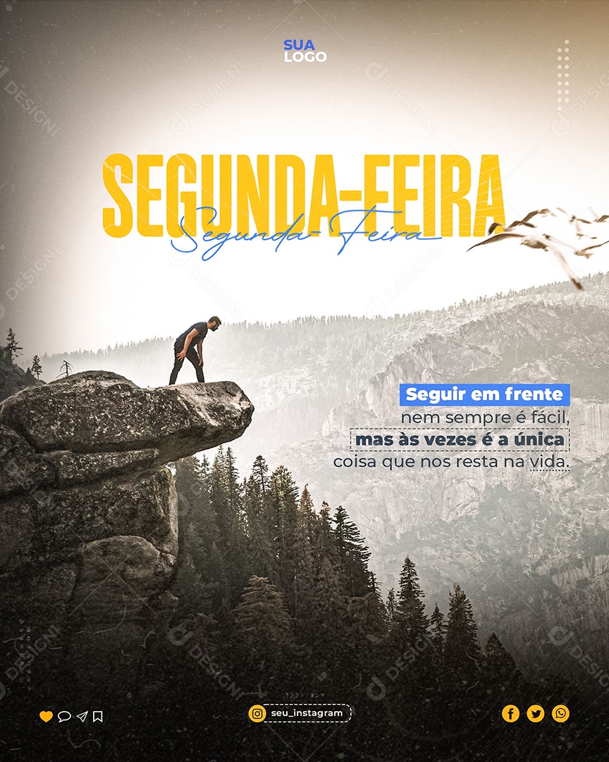 Social Media Frase Motivacional Segunda-feira Seguir Em Frente PSD Editável