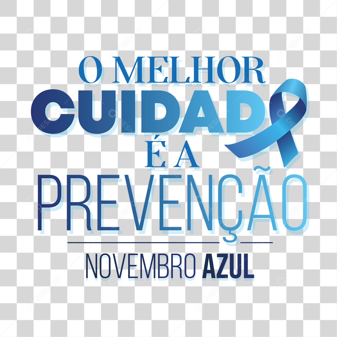Lettering O Melhor Cuidado é a Prevenção Novembro Azul EPS + PNG