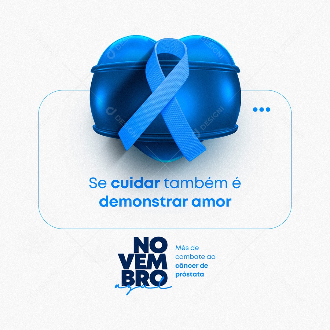 Se Cuidar também é Demostrar Amor Novembro Azul Social Media PSD Editável