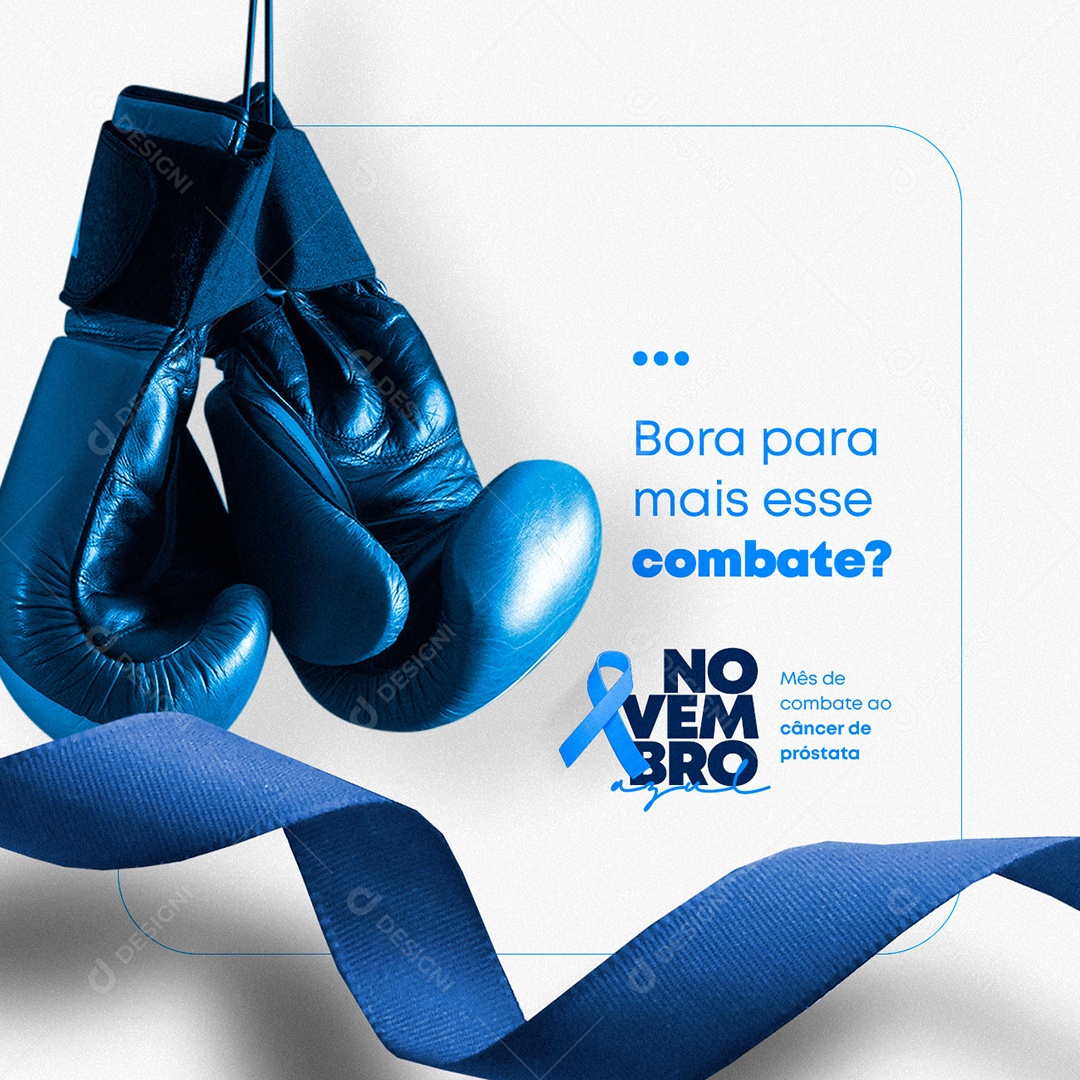 Bora Para Mais Esse Combate Novembro Azul Social Media PSD Editável