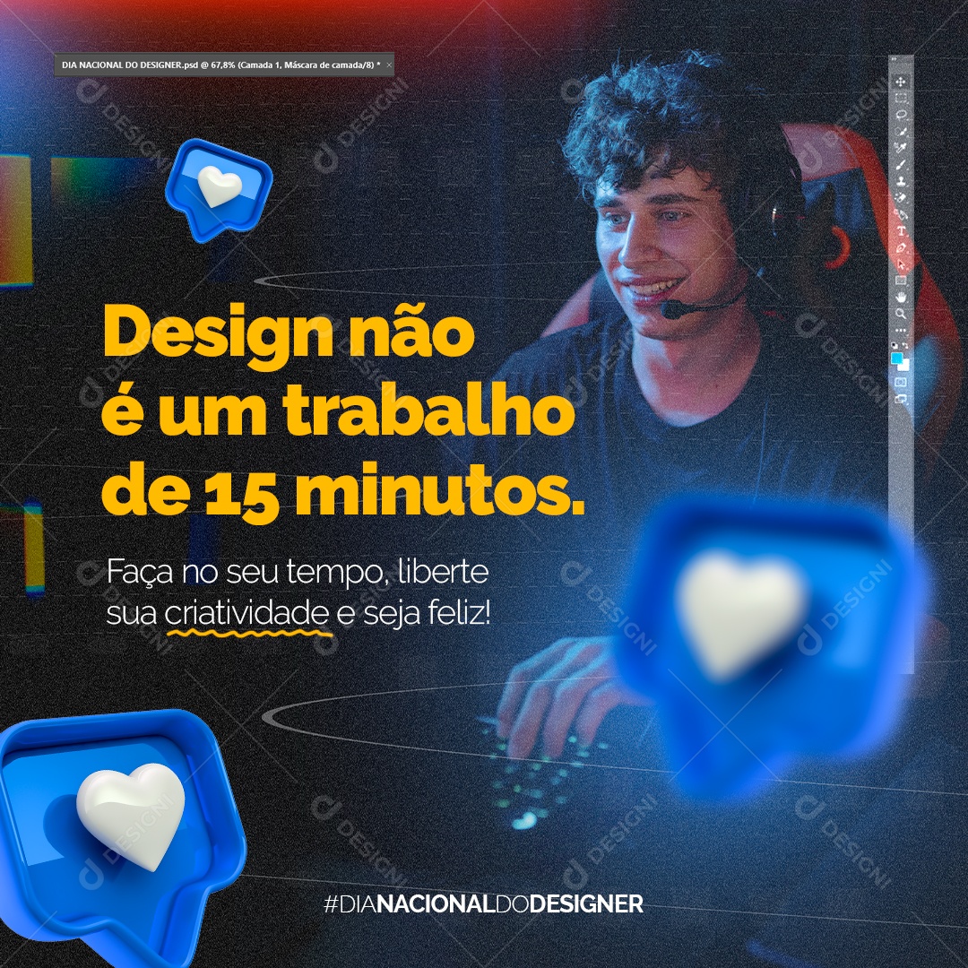 Design Não é Um Trabalho De 15 Minutos Dia Nacional Do Designer Social Media PSD Editável
