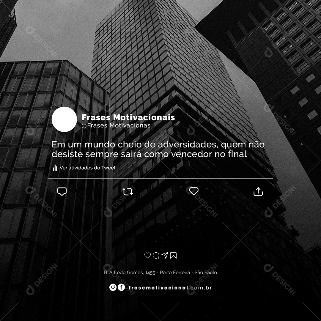 Em Um Mundo Cheio de Adversidades Frase Motivacional Social Media PSD Editável