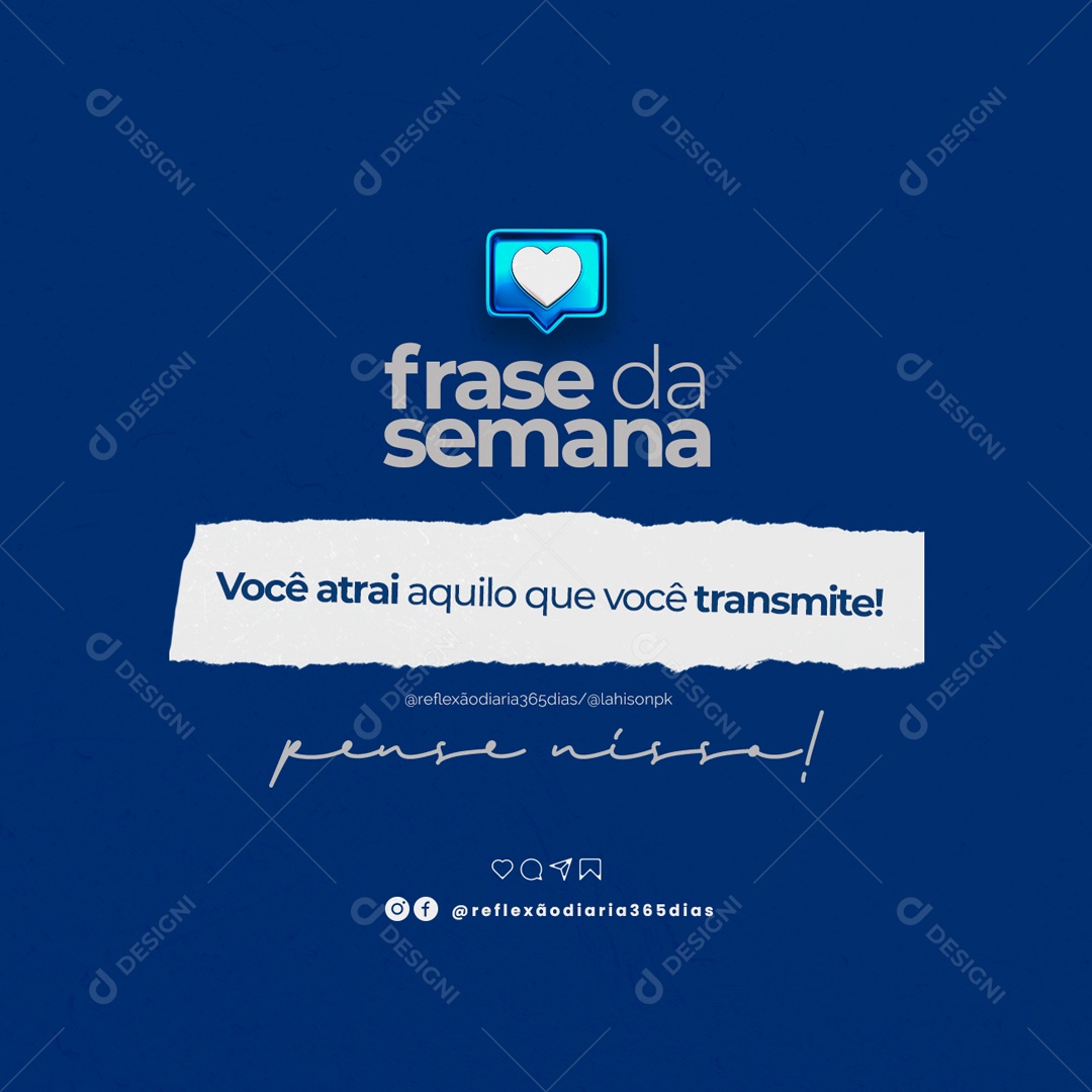 Você Atrai Aquilo que Você Transmite Frase Motivacional Social Media PSD Editável
