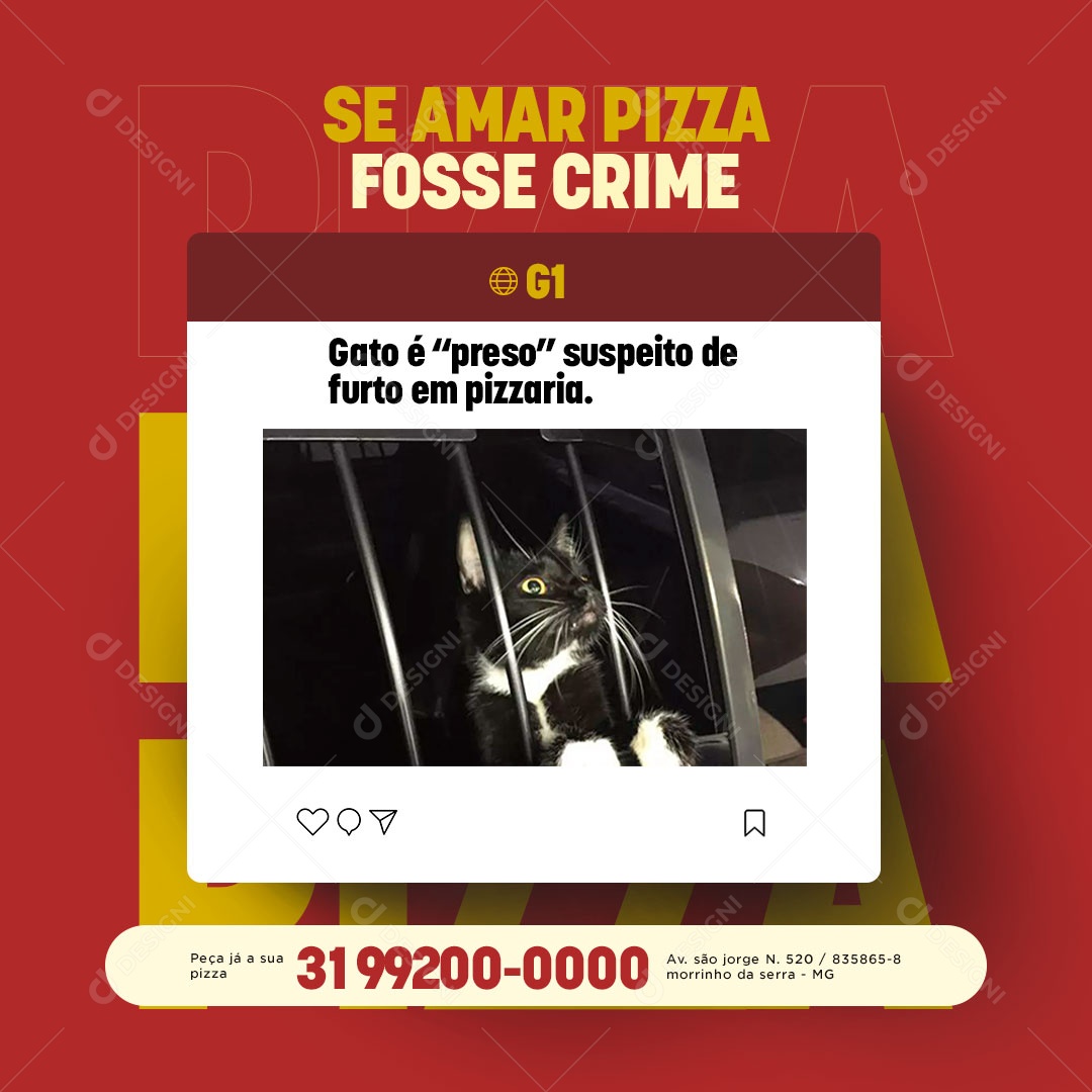 Se Amar Pizza Fosse Crime Pizzaria Social Media PSD Editável