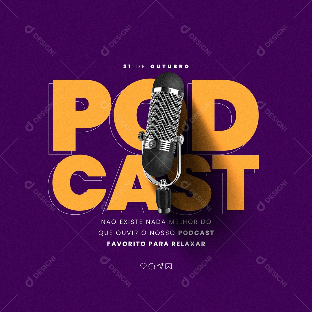 Não Existe Nada Melhor do Que Ouvir Dia do Podcast Social Media PSD Editável