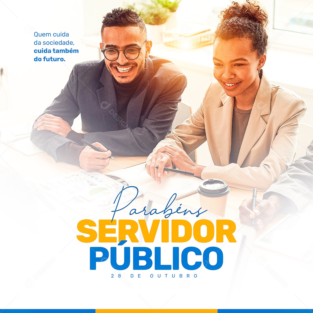 Quem Cuida da Sociedade Parabéns Dia do Servidor Público Social Media PSD Editável
