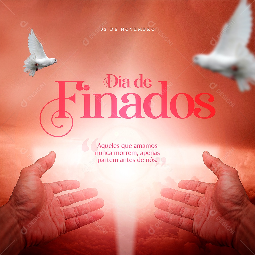 Aqueles Que Amamos Nunca Morrem Dia De Finados Social Media PSD Editável