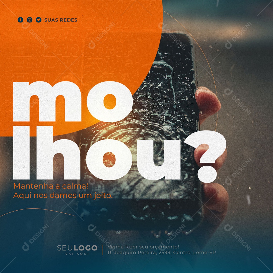 Celular Molhou A Gente Da Um Jeito Social Media PSD Editável
