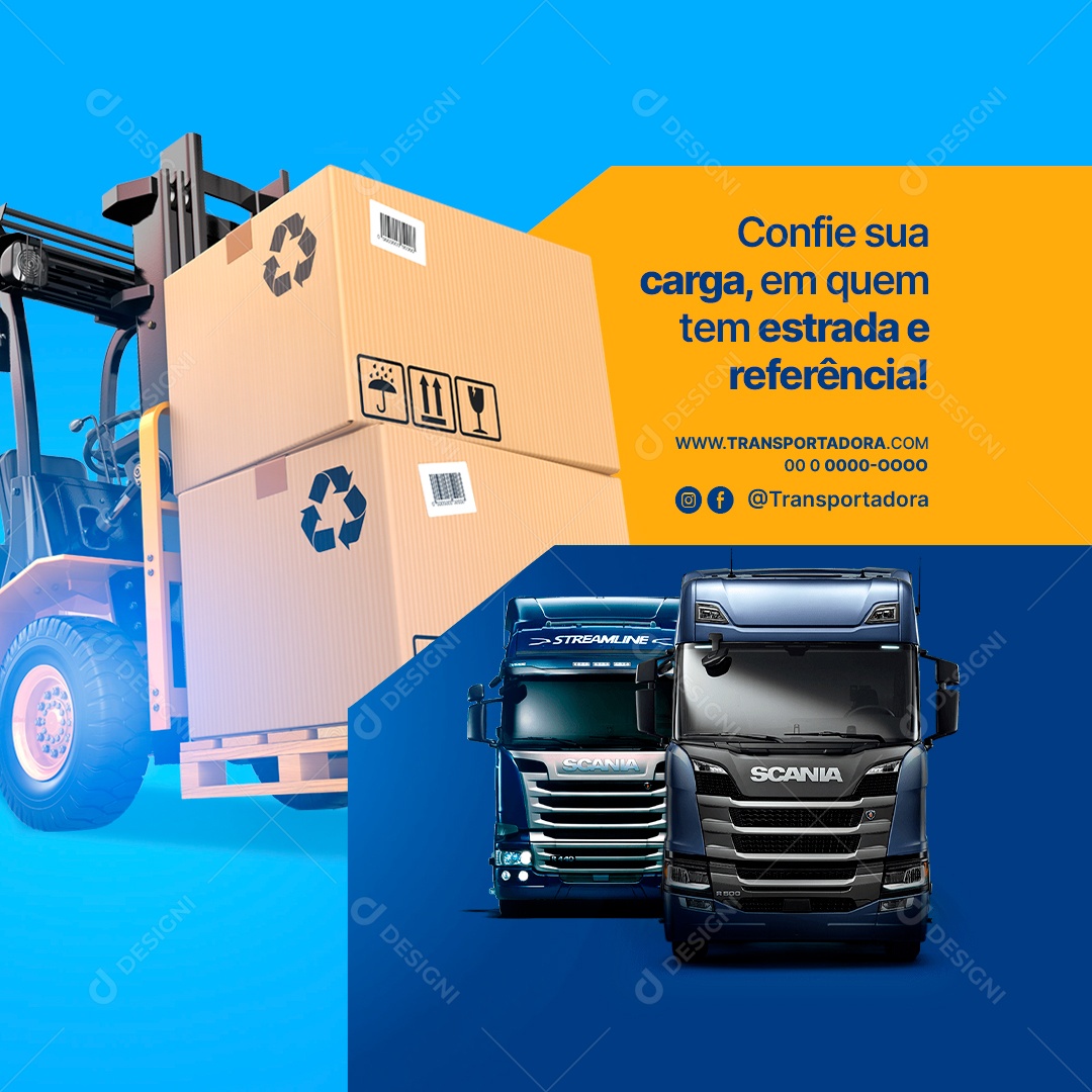 Confie Sua Carga Em Quem Tem Estrada e Referência Transportadora Social Media PSD Editável
