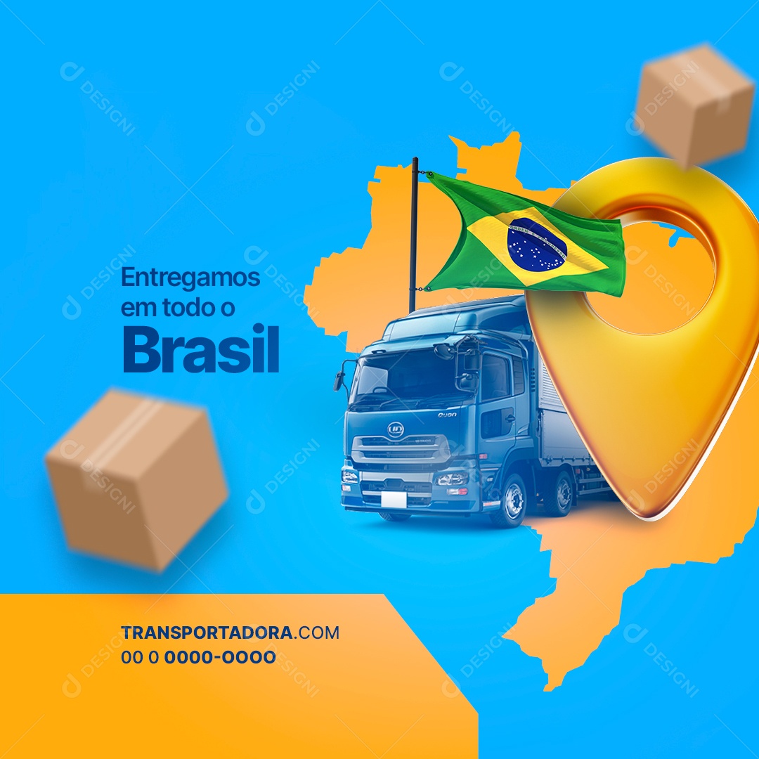Entregamos Em Todo o Brasil Transportadora Social Media PSD Editável