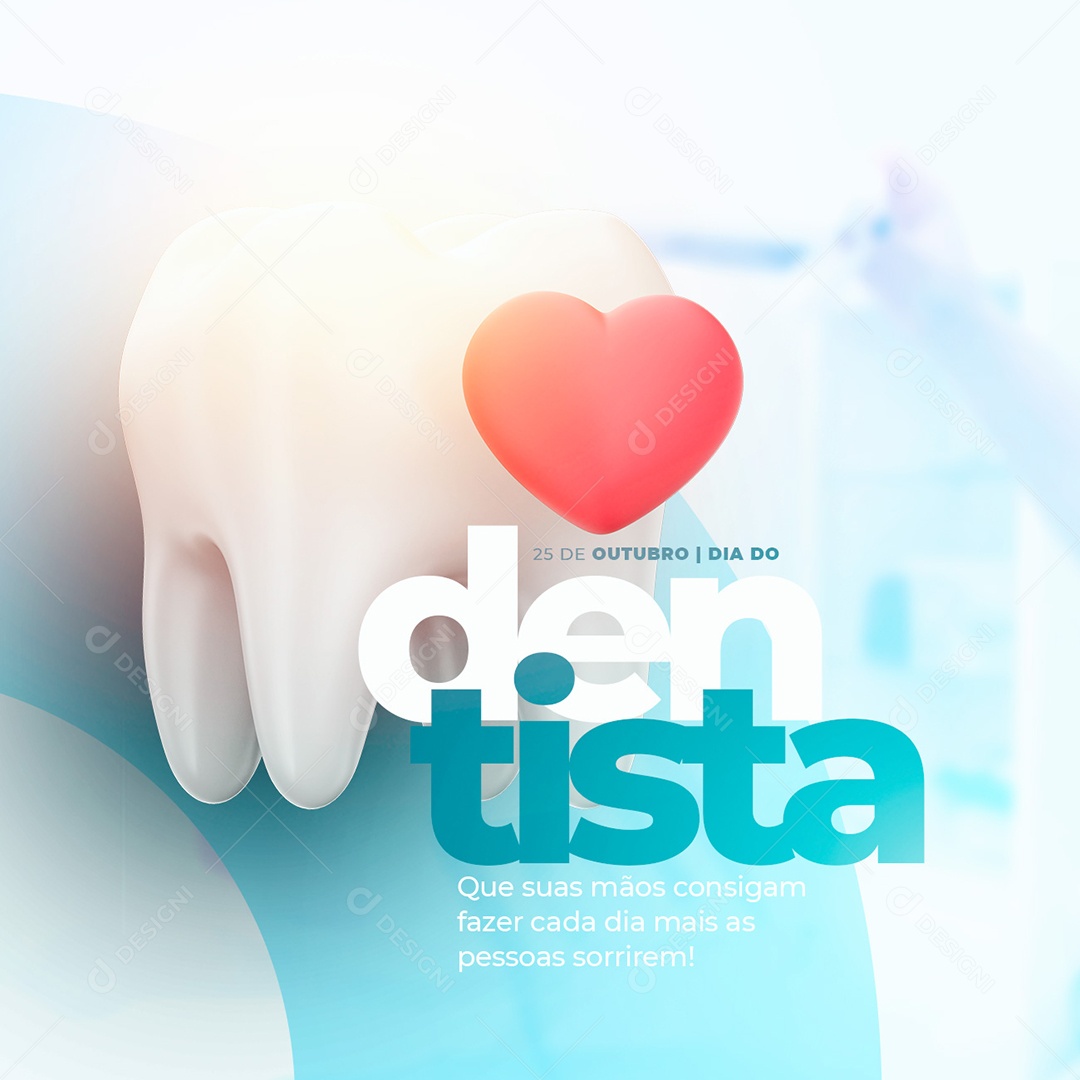 Dia do Dentista 25 de Outubro Social Media PSD Editável