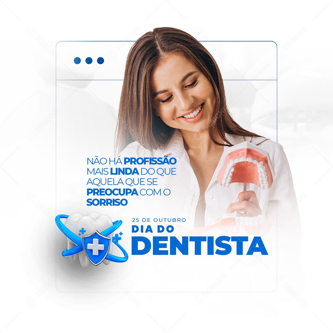 Não Há Profissão Mais Linda Dia do Dentista Social Media PSD Editável