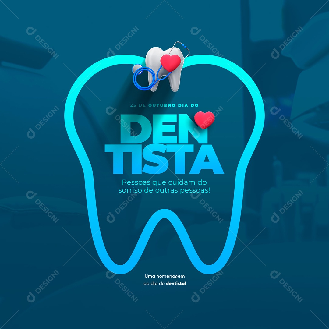 Uma Homenagem ao Dia do Dentista Social Media PSD Editável