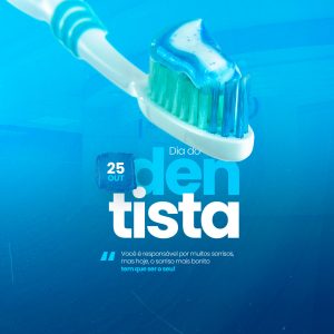 Dia Do Dentista 25 de Outubro Parabéns Social Media PSD Editável