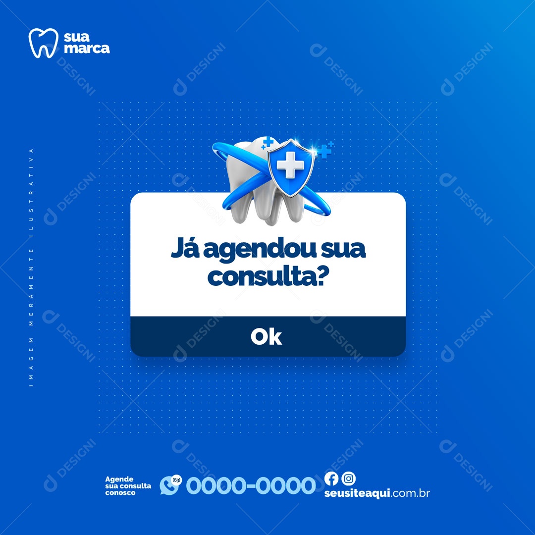 Consultório Odontológicos Dentista Já Agendou sua Consulta? Social Media PSD Editável