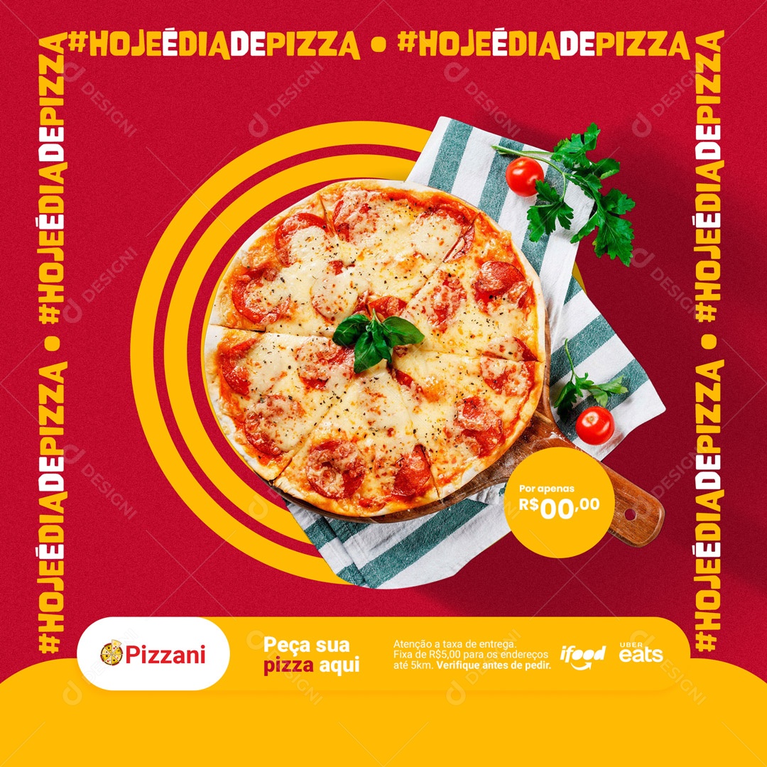 Hoje é Dia de Pizza Pizzaria Social Media PSD Editável