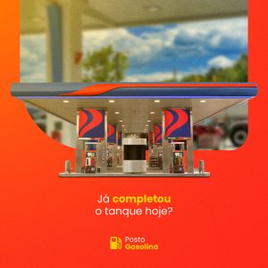 Posto de Combustível Gasolina já Completou o Tanque Hoje? Social Media PSD Editável