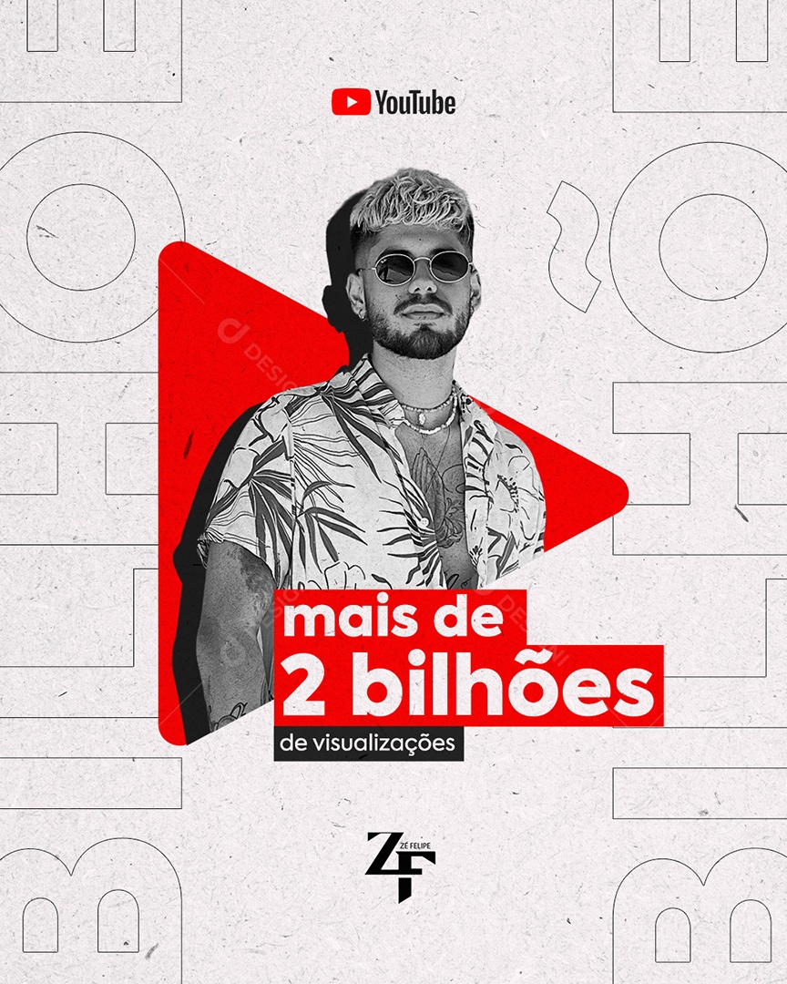 Mais de 2 Milhões de Visualizações Youtube Zé Felipe Flyer Social Media PSD Editável