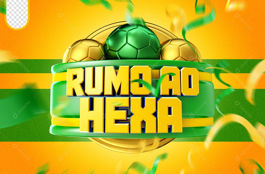 Selo 3D Para Composição Rumo Ao Hexa PSD