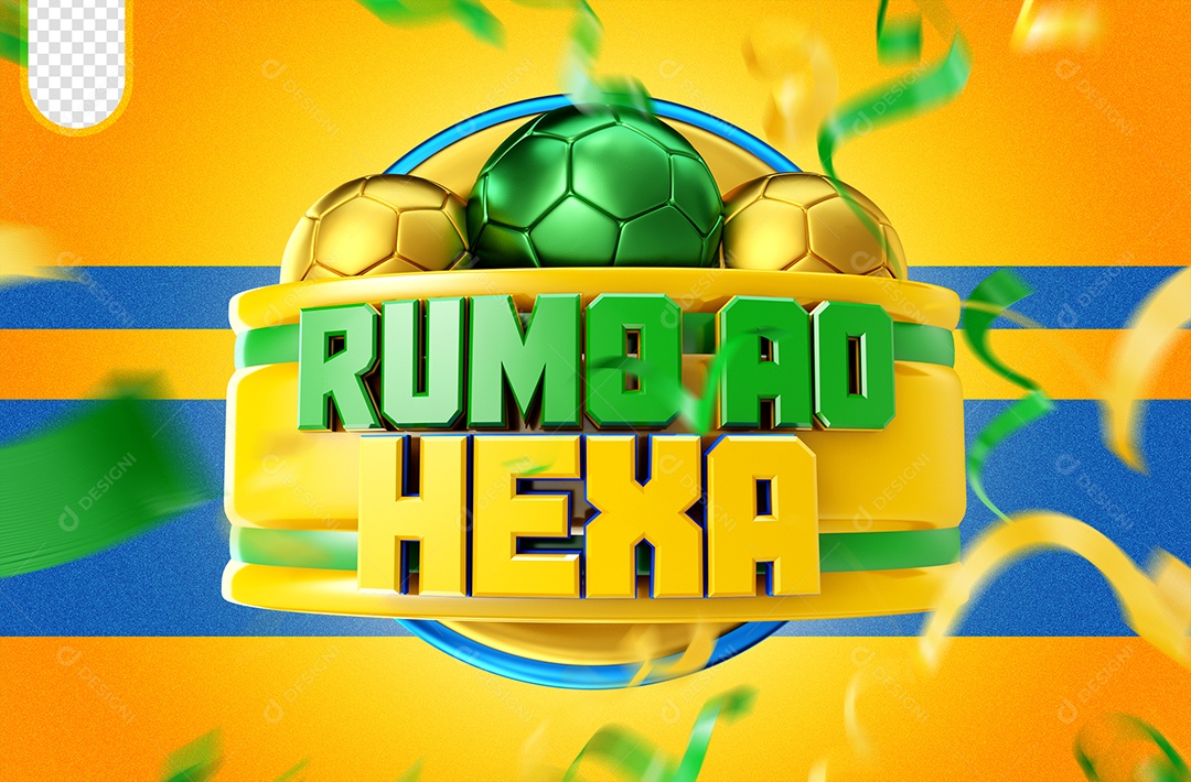 Selo 3D Para Composição Rumo Ao Hexa PSD