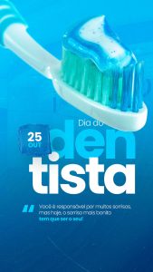 Dia Do Dentista 25 de Outubro Parabéns Story Social Media PSD Editável