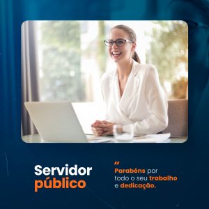 Dia do Servidor Público 28 de Outubro Parabéns por todo o seu trabalho e Dedicação Social Media PSD Editável