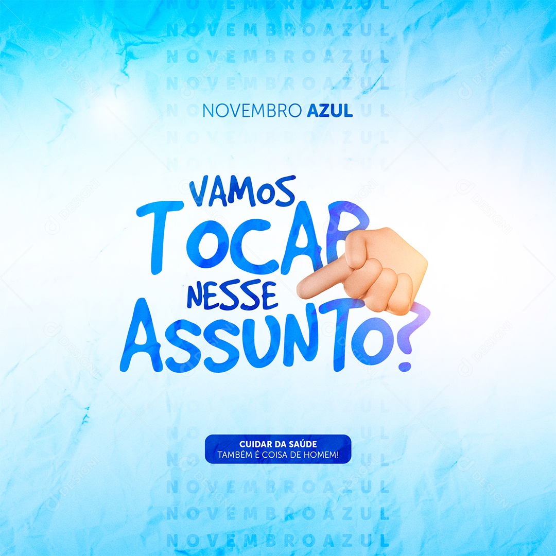Vamos Tocar Nesse Assunto Novembro Azul Social Media PSD Editável
