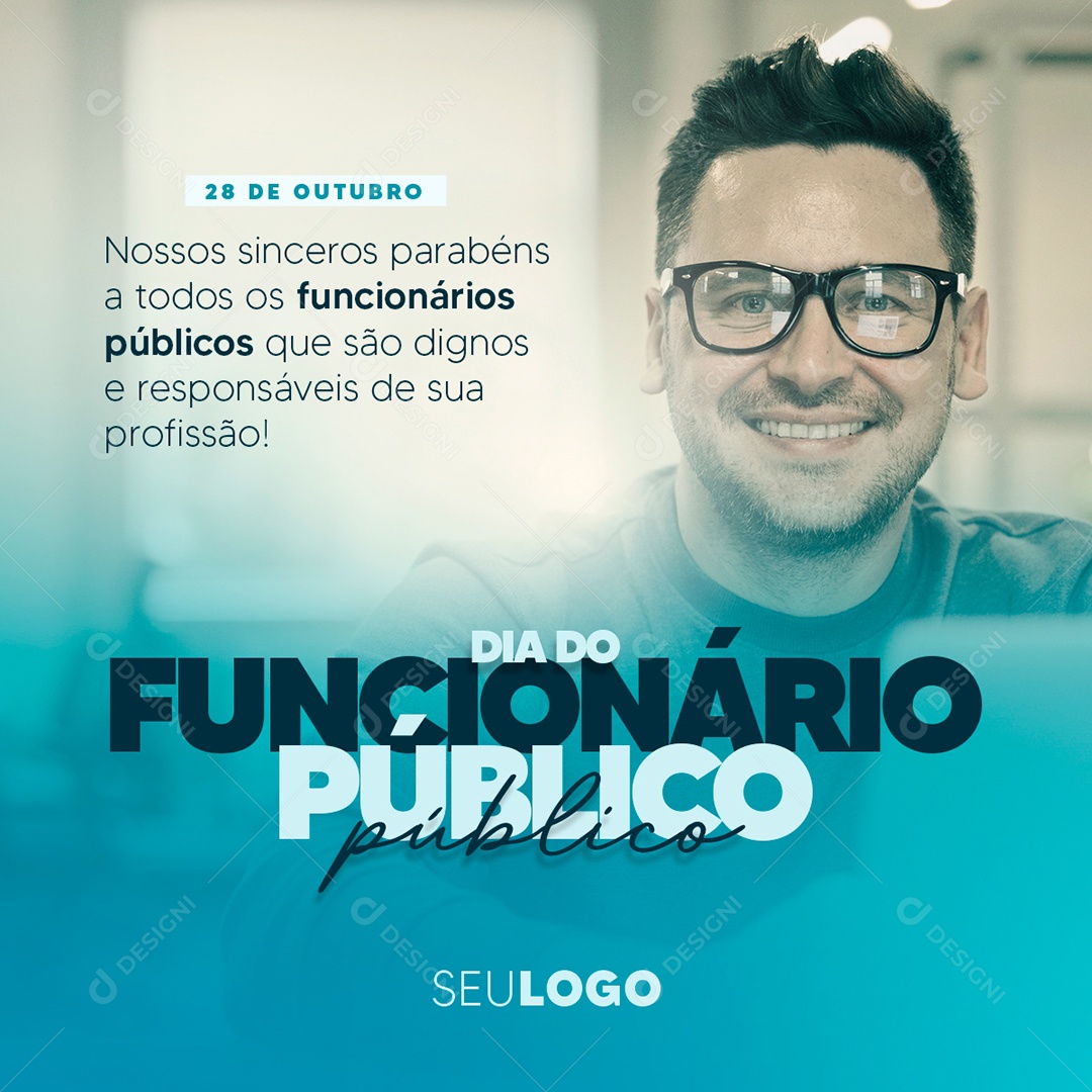 Nossos Sinceros Parabéns Dia do Servidor Público Social Media PSD Editável