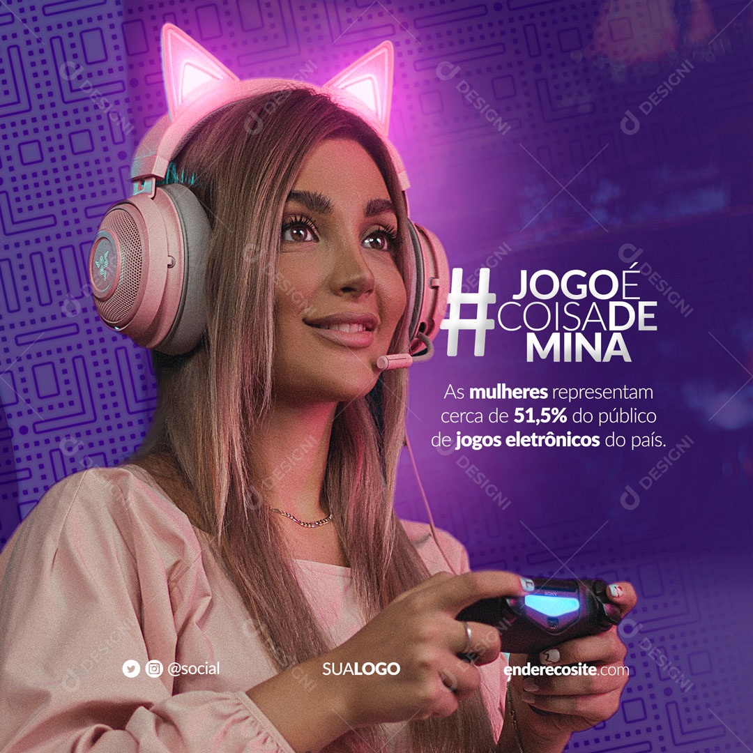 Jogo é coisa de Mina Gamer Social Media PSD Editável