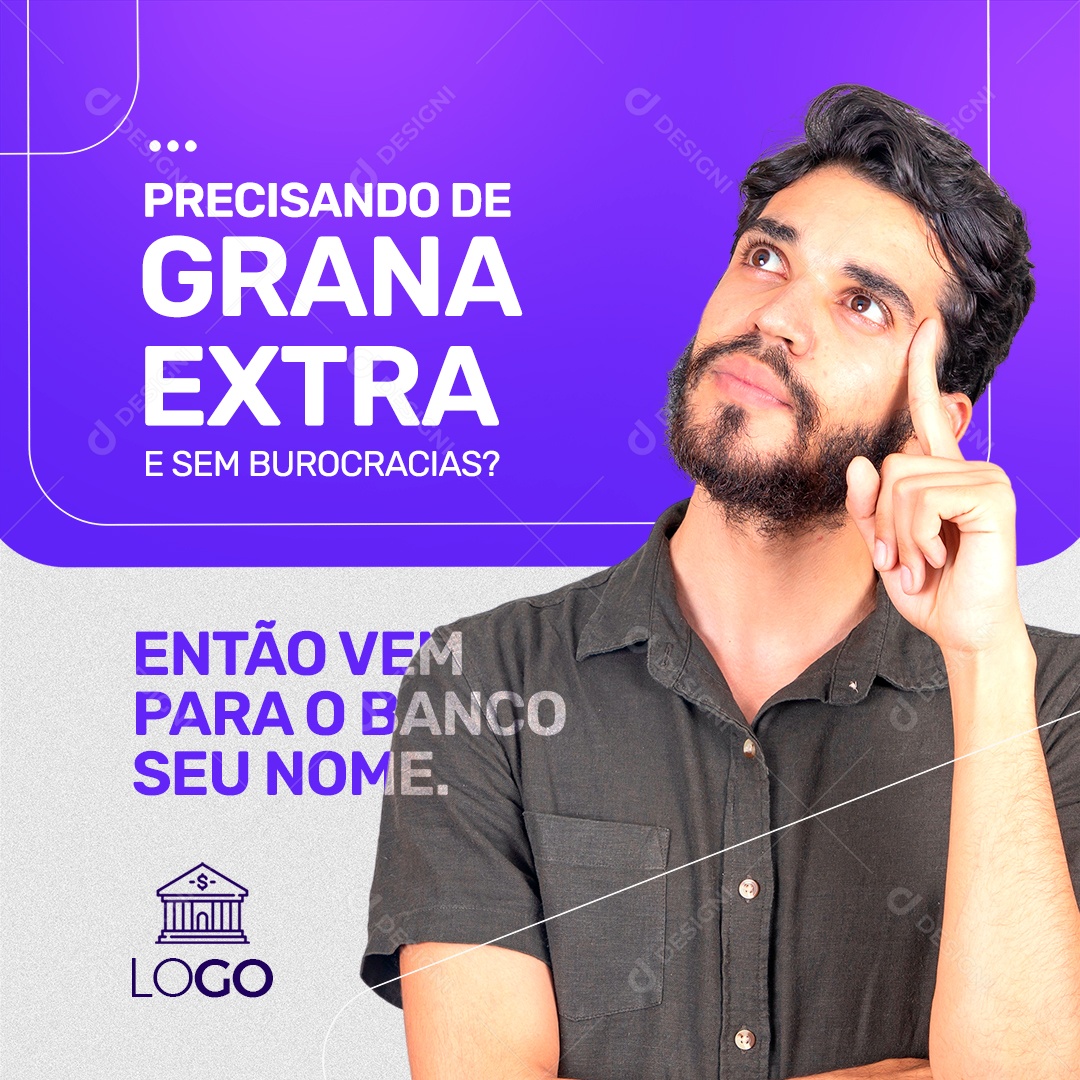 Precisando de Grana Extra e sem Burocracias Empréstimo Social Media PSD Editável