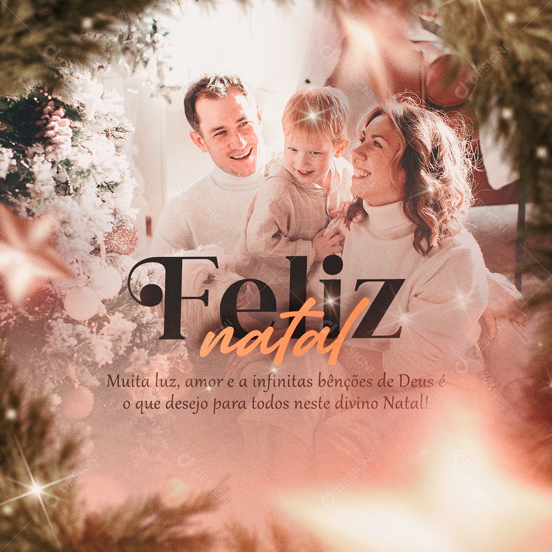 Muita Luz Amor e infinitas Bênções de Deus Feliz Natal Social Media PSD Editável