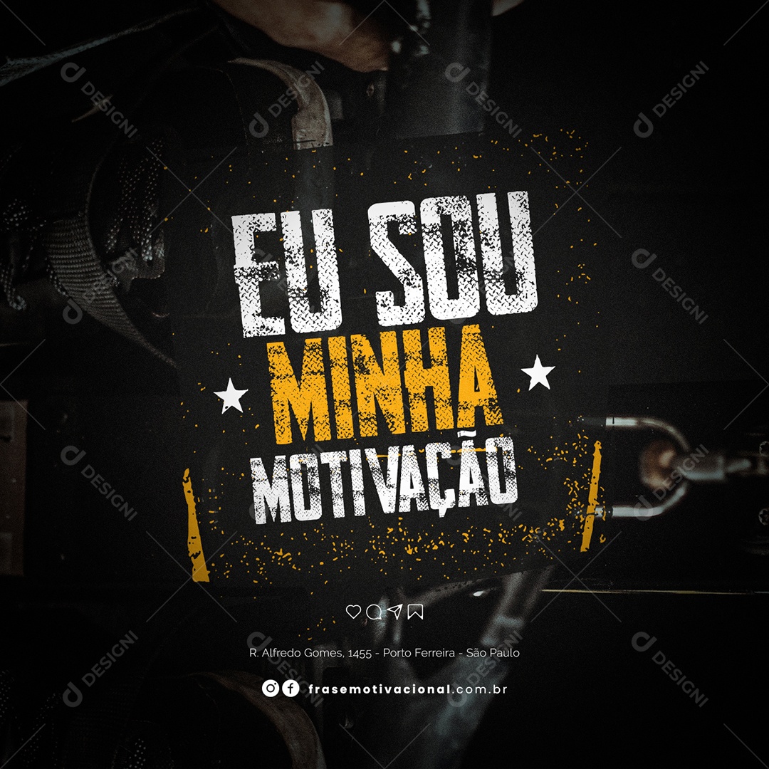 Eu Sou Minha Motivação Frase Motivacional Social Media PSD Editável