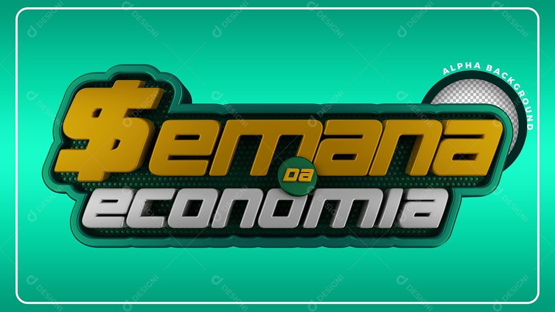 Selo 3D Para Composição Semana Da Economia PSD