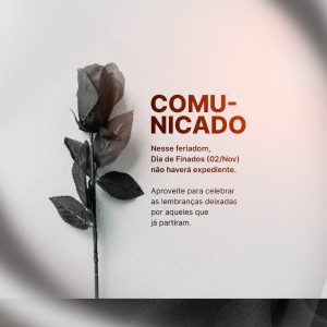 Comunicado Celebrar as Lembranças Deixadas Dia De Finados Social Media PSD Editável