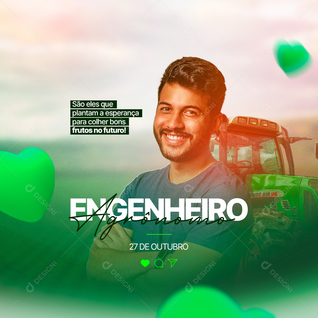 São Eles que Plantam a Esperança Dia do Engenheiro Agrônomo Social Media PSD Editável