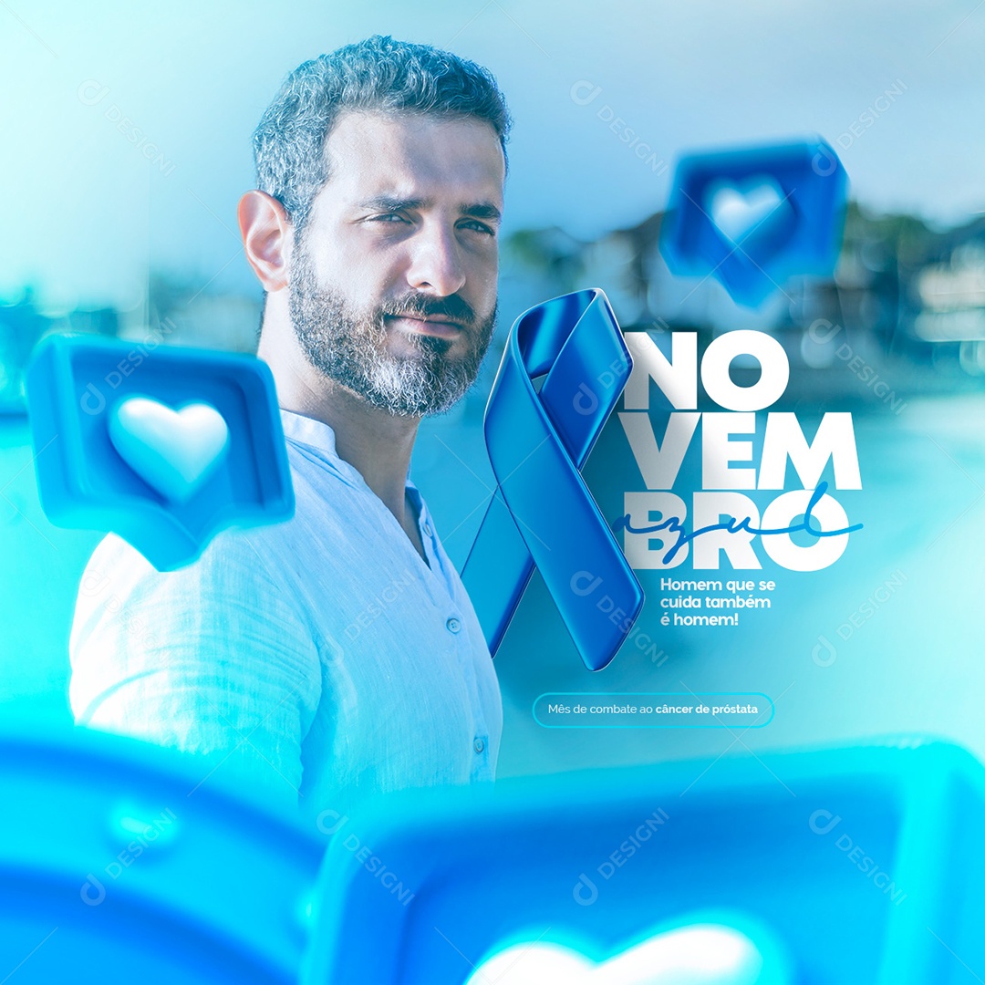 Homem Que Se Cuida Também é Homem Novembro Azul Social Media PSD Editável