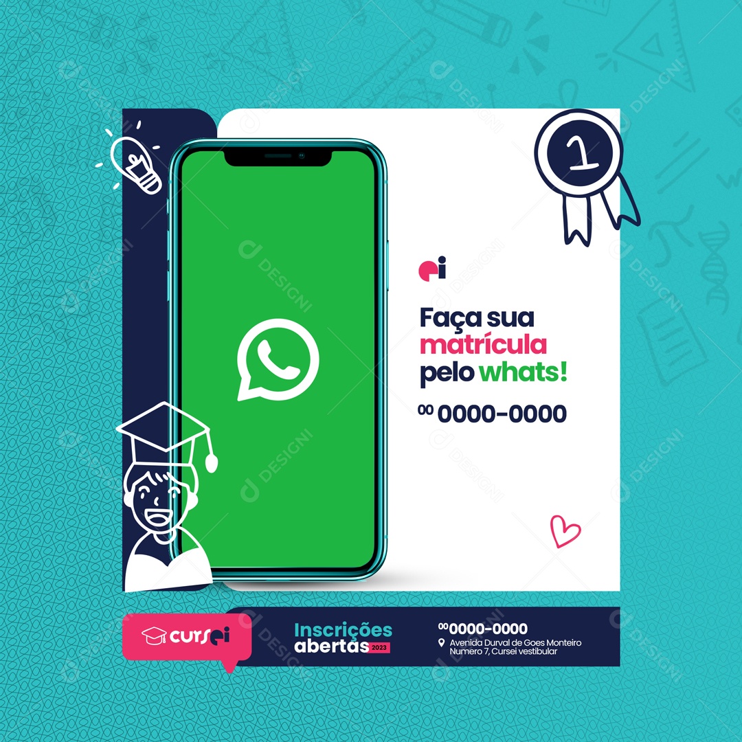 Faça sua Matrícula pelo Whats! Cursinho Pré Vestibular Social Media PSD Editável