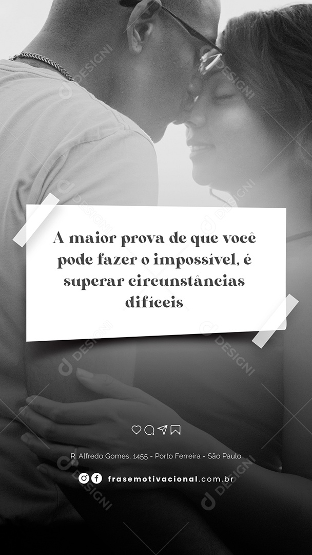 Story A Maior Prova de Que Você Pode Fazer o Impossivel Frase Motivacional Social Media PSD Editável