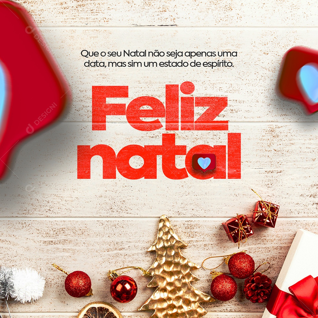 Que o Seu Natal Não Seja Apenas Uma Data Feliz Natal Social Media PSD Editável