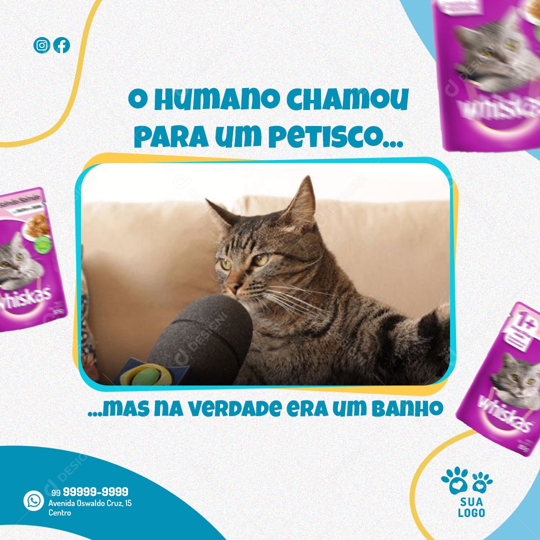 O Humano Chamou Para Um Petisco Mas Na Verdade Era Um Banho Social Media PSD Editável