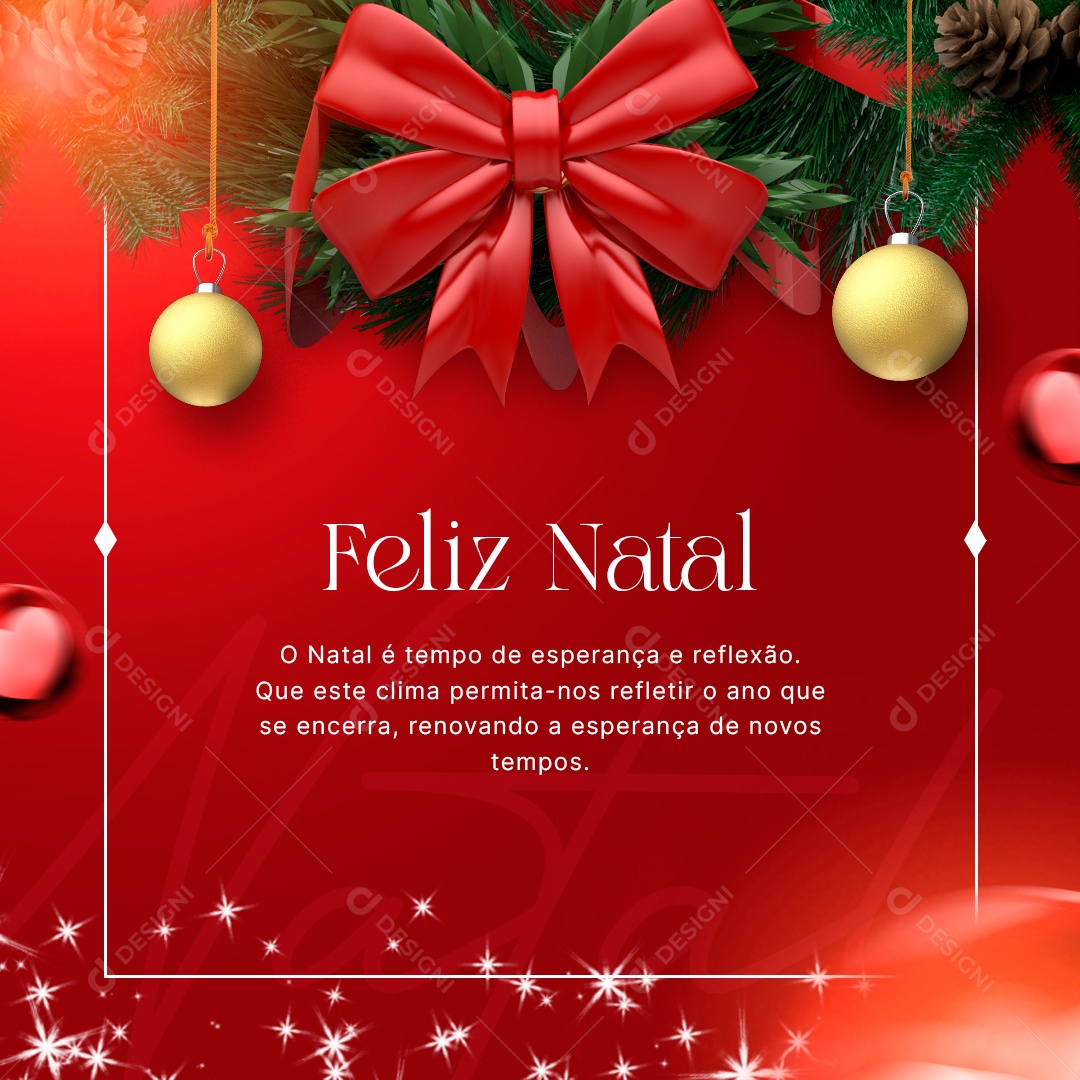 O Natal é Tempo de Esperança e Reflexão Feliz Natal Social Media PSD Editável