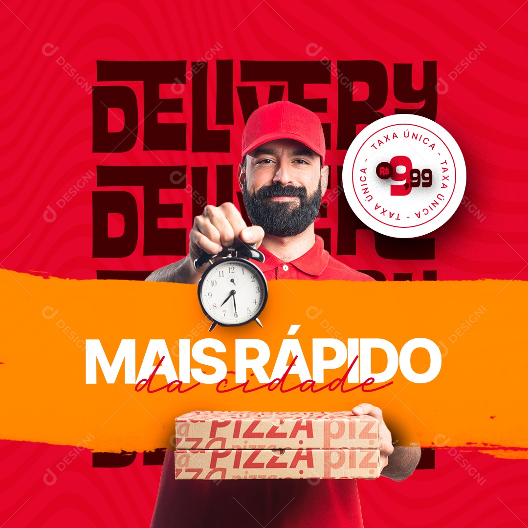 Delivery Mais Rápido da Cidade Campanha Publicitária Pizzaria Social Media PSD Editável