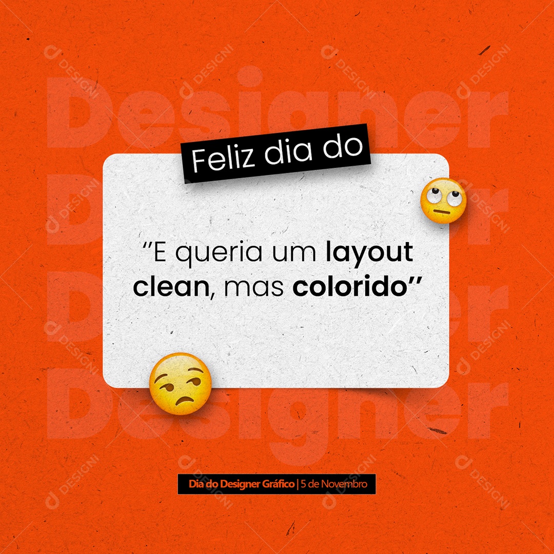 E Queria Um Layout Clean Mas Colorido Dia do Designer Gráfico Social Media PSD Editável